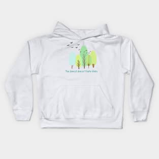 The forest doesn't hate birds,eco,Nature friendly,Environmentally friendly Kids Hoodie